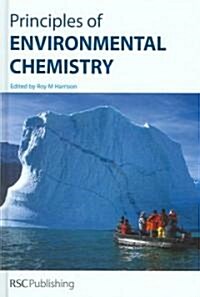 Principles of Environmental Chemistry (Hardcover)