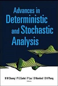 Advances in Deterministic and Stochastic Analysis (Hardcover)