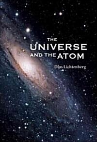 The Universe and the Atom (Paperback)