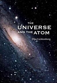 The Universe and the Atom (Hardcover)