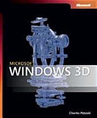 [중고] 3D Programming for Windows: Three-Dimensional Graphics Programming for the Windows Presentation Foundation                                        (Paperback)