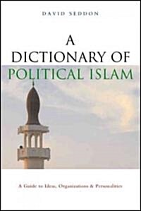 Dictionary of Politcal Islam (Paperback)