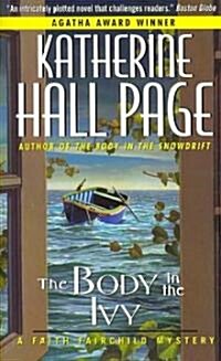 The Body in the Ivy: A Faith Fairchild Mystery (Mass Market Paperback)