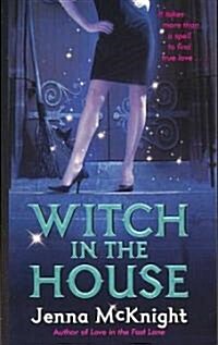 Witch in the House (Mass Market Paperback)