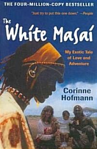 The White Masai (Paperback, 4)