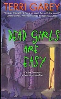 Dead Girls Are Easy (Paperback)