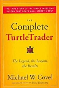 The Complete Turtletrader (Hardcover)