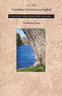 Canadian Literature in English, Volume 2 (Paperback, Revised)