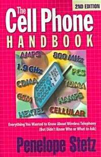 The Cell Phone Handbook (Paperback, 2)