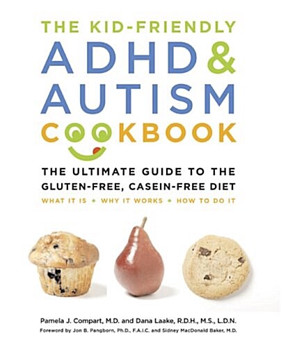 Kid-Friendly ADHD & Autism Cookbook (Paperback)