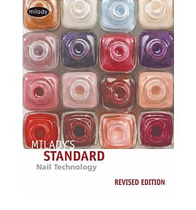 Miladys Standard Nail Technology (Paperback, 5th)