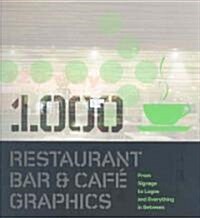 1,000 Restaurant, Bar & Cafe Graphics (Paperback)