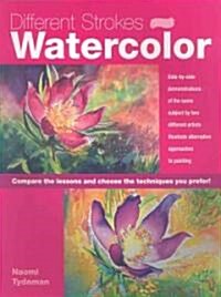 Different Strokes: Watercolor (Paperback)