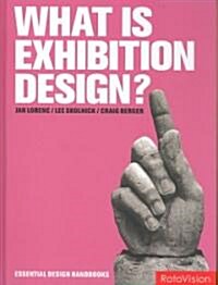 [중고] What Is Exhibition Design? (Hardcover)