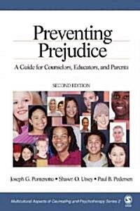Preventing Prejudice: A Guide for Counselors, Educators, and Parents (Paperback, 2)