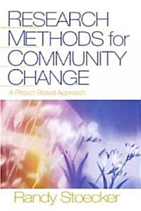 Research Methods for Community Change (Paperback)