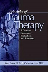 Principles of Trauma Therapy (Paperback)