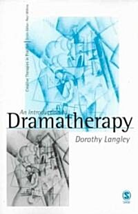 An Introduction to Dramatherapy (Paperback, 1st)