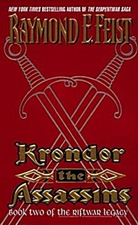 Krondor: The Assassins: Book Two of the Riftwar Legacy (Mass Market Paperback)