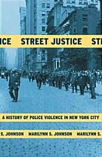 Street Justice (Hardcover)