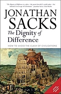 Dignity of Difference : How to Avoid the Clash of Civilizations New Revised Edition (Paperback, 2 ed)