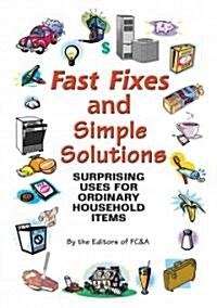 Fast Fixes and Simple Solutions (Hardcover)