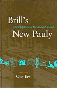 Brills New Pauly, Antiquity, Volume 4 (Cyr - Epy) (Hardcover)