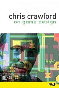 Chris Crawford on Game Design (Paperback)