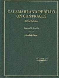 Calamari and Perillo on Contracts (Hardcover, 5th)