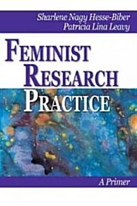 Feminist Research Practice (Paperback)