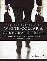 Encyclopedia of White-Collar & Corporate Crime (Hardcover)