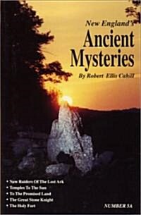 New Englands Ancient Mysteries (Paperback, Reprint)