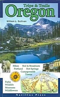 Oregon Trips & Trails (Paperback)