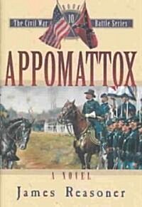 Appomattox (Hardcover)