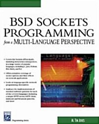 BSD Sockets Programming from a Multi-Language Perspective (Paperback)