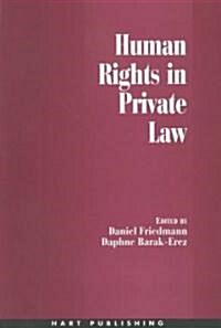 Human Rights in Private Law (Paperback)