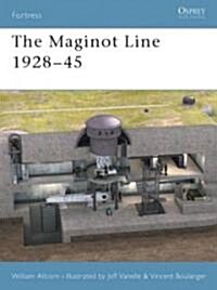 The Maginot Line 1928-45 (Paperback)