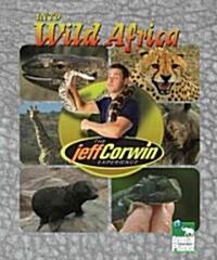 Into Wild Africa (Library)