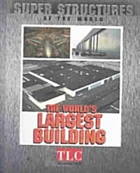The Worlds Largest Building (Library)