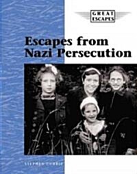 Escapes from Nazi Persecution (Library)