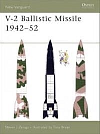 V-2 Ballistic Missile 1942-52 (Paperback)