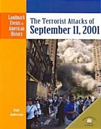The Terrorist Attacks of September 11, 2001 (Paperback)