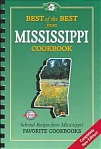 Best of the Best from Mississippi Cookbook: Selected Recipes from Mississippis Favorite Cookooks (Paperback)