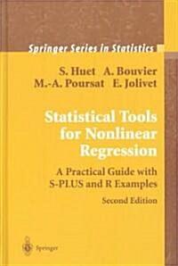 Statistical Tools for Nonlinear Regression: A Practical Guide with S-Plus and R Examples (Hardcover, 2, 2004)