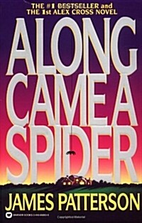 Along Came a Spider (Paperback)