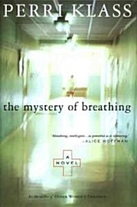 The Mystery of Breathing (Hardcover)