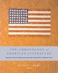 The Chronology of American Literature (Hardcover)