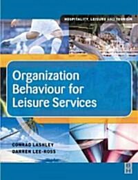 Organization Behaviour for Leisure Services (Paperback)