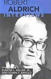 Robert Aldrich: Interviews (Paperback)