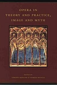 [중고] Opera in Theory and Practice, Image and Myth (Hardcover, 2)